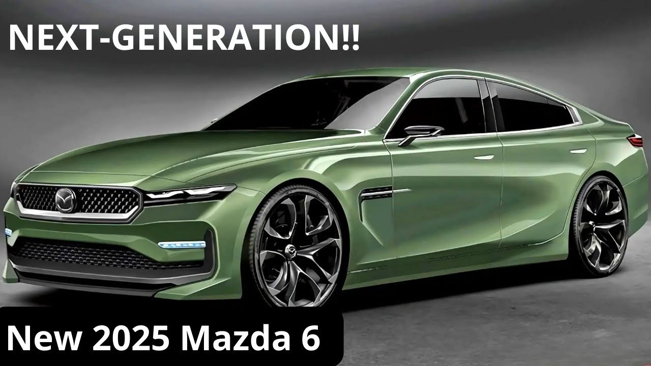 Mazda 6 2025 Release Date,Interior, and Photos New Cars Rumors
